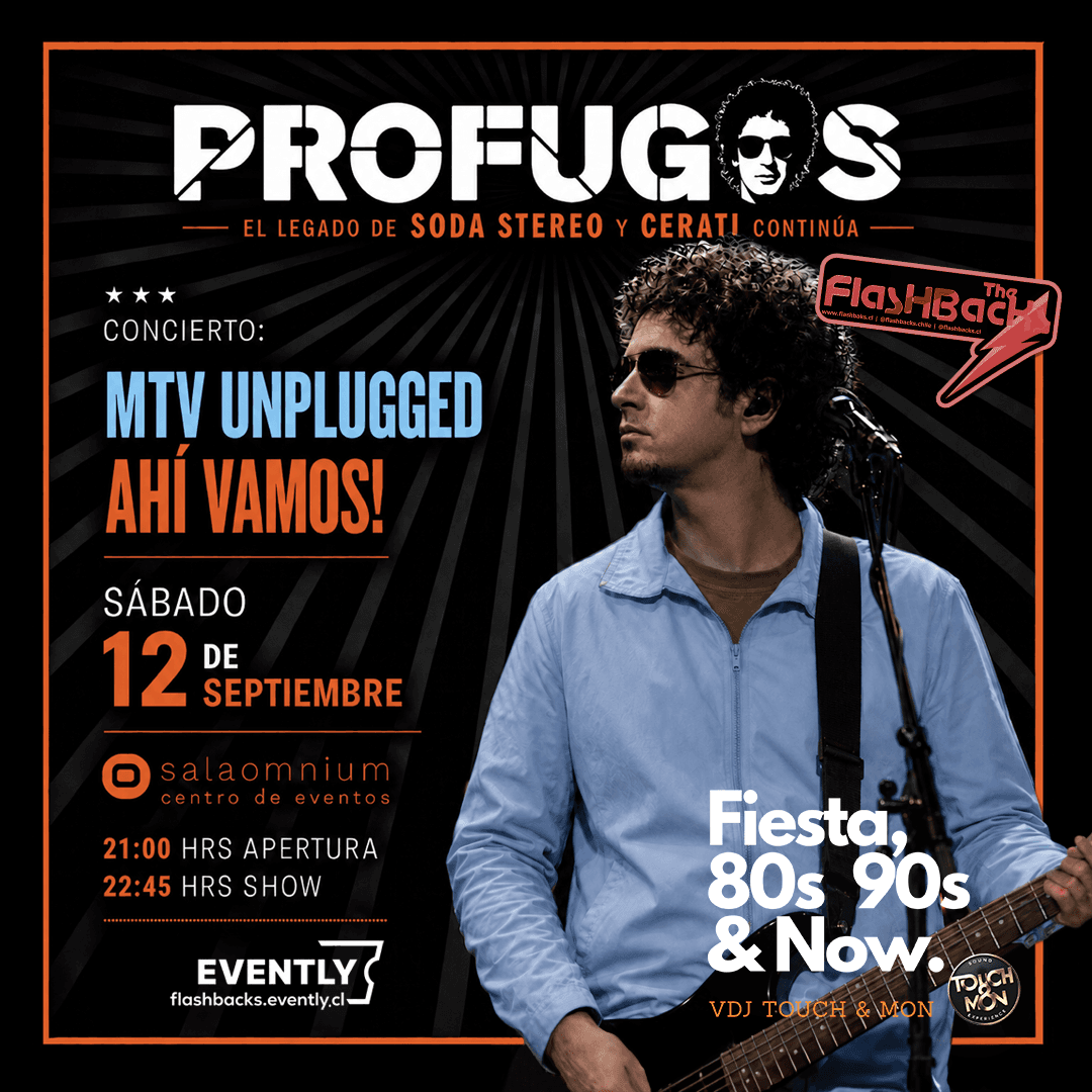 PROFUGOS en vivo / Sábado 12 de Septiembre + Fiesta 80s 90s and NOW!!! Sala Omnium image}